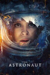 The Astronaut (2025) Dual Audio [Hindi ORG & ENG] WEB-DL 480p, 720p & 1080p | GDRive