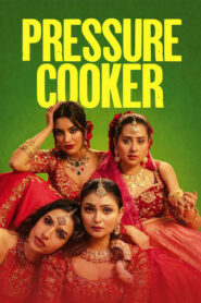 Pressure Cooker (2026) [Coming Soon]