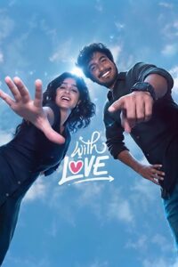 With Love (2026) Dual Audio [Hindi ORG & Tamil] WEB-DL 480p, 720p & 1080p | GDRive