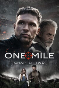 One Mile: Chapter Two (2026) Dual Audio [Hindi ORG & ENG] WEB-DL 480p, 720p & 1080p | GDRive