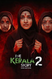 The Kerala Story 2 Goes Beyond (2026) Hindi PRE-HD 480p, 720p & 1080p | GDRive