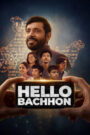 Hello Bachhon : Season 1 Hindi WEB-DL 480p, 720p & 1080p HEVC | [Complete]