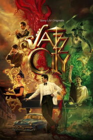 Jazz City : Season 1 [Bengali & Hindi ORG] WEB-DL 480p, 720p & 1080p HEVC | [Complete]
