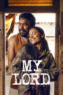 My Lord (2026) Dual Audio [Hindi ORG & Tamil] WEB-DL 480p, 720p & 1080p | GDRive
