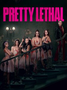 Pretty Lethal (2026) Dual Audio [Hindi ORG & ENG] WEB-DL 480p, 720p & 1080p | GDRive