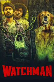 Watchman (2019) Dual Audio [Hindi ORG & Tamil] WEB-DL 480p, 720p & 1080p | GDRive