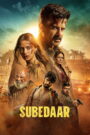 Subedaar (2026) Hindi WEB-DL 480p, 720p, 1080p & 4K UHD 2160p | GDRive
