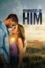 Reminders of Him (2026) Dual Audio [Hindi ORG & ENG] WEB-DL 480p, 720p & 1080p | GDRive