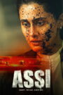 Assi (2026) Hindi WEB-DL 480p, 720p, 1080p & 4K UHD 2160p | GDRive