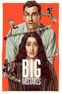 Big Mistakes : Season 1 Dual Audio [Hindi ORG & ENG] WEB-DL 480p, 720p & 1080p HEVC | [Complete]