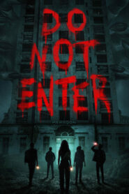 Do Not Enter (2026) Dual Audio [Hindi ORG & ENG] WEB-DL 480p, 720p & 1080p | GDRive