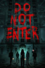 Do Not Enter (2026) Dual Audio [Hindi ORG & ENG] WEB-DL 480p, 720p & 1080p | GDRive