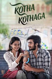 Kotha Kothaga (2022) Dual Audio [Hindi ORG & Telugu] WEB-DL 480p, 720p & 1080p | GDRive