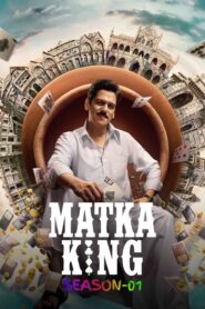 Matka King : Season 1 Hindi WEB-DL 480p, 720p & 1080p HEVC | [Complete]