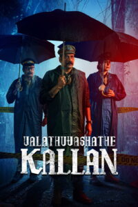 Valathu Vashathe Kallan (2026) Dual Audio [Hindi ORG & Malayalam] WEB-DL 480p, 720p & 1080p | GDRive