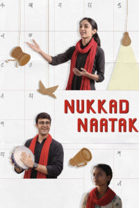 Nukkad Naatak (2026) Hindi WEB-DL 480p, 720p & 1080p | GDRive