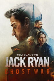 Tom Clancy’s Jack Ryan: Ghost War (2026) Dual Audio [Hindi ORG & ENG] WEB-DL 480p, 720p, 1080p & 4K UHD 2160p | GDRive