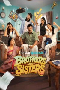 Brothers and Sisters [2026] : Season 1 Dual Audio [Hindi ORG & Tamil] WEB-DL 480p, 720p, 1080p HEVC | [Complete]