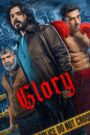Glory : Season 1 Hindi WEB-DL 480p, 720p & 1080p HEVC | [Complete]