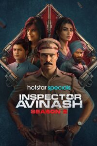 Inspector Avinash : Season 2 Hindi WEB-DL 480p, 720p & 1080p HEVC | [Complete]