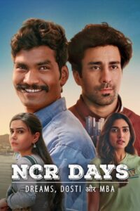 NCR Days : Season 1 Hindi WEB-DL 480p, 720p & 1080p HEVC | [Complete]