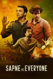 Sapne Vs Everyone : Season 1 Hindi WEB-DL 480p, 720p & 1080p HEVC | [Complete]