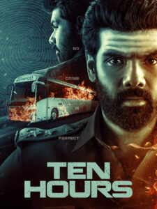 Ten Hours (2025) Dual Audio [Hindi ORG & Tamil] WEB-DL 480p, 720p & 1080p | GDRive