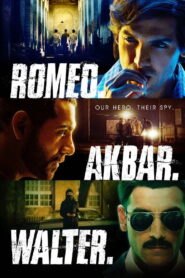 Romeo Akbar Walter (2019) Hindi WEB-DL 480p, 720p & 1080p | GDRive