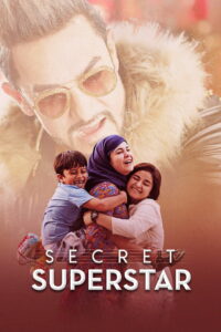 Secret Superstar (2026) Hindi WEB-DL 480p, 720p & 1080p | GDRive