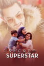 Secret Superstar (2026) Hindi WEB-DL 480p, 720p & 1080p | GDRive