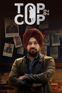 Top Cop (2026) Punjabi WEB-DL 480p, 720p & 1080p | GDRive