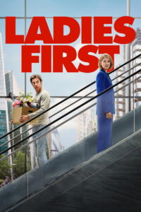 Ladies First (2026) Dual Audio [Hindi ORG & ENG] WEB-DL 480p, 720p & 1080p | GDRive