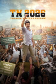 TN 2026 (2026) Dual Audio [Hindi ORG & Tamil] WEB-DL 480p, 720p & 1080p | GDRive