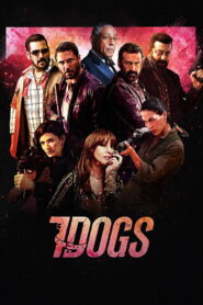 7 Dogs (2026) Hind PRE-HD 480p, 720p & 1080p | GDRive