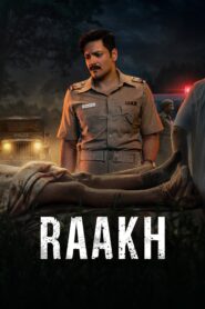 Raakh : Season 1 Hindi WEB-DL 480p, 720p & 1080p HEVC | [Complete]