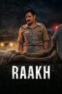 Raakh : Season 1 Hindi WEB-DL 480p, 720p & 1080p HEVC | [Complete]