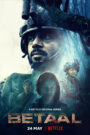 Betaal : Season 1 Hindi NF WEB-DL 480p, 720p & 1080p | [Complete]