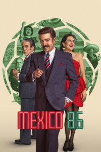 Mexico 86 (2026) Dual/Multi Audio [Hindi ORG, ENG & Spanish] WEB-DL 480p, 720p & 1080p | GDRive