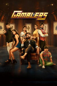 Gamblers (2025) Dual Audio [Hindi ORG & Telugu] WEB-DL 480p, 720p & 1080p | GDRive