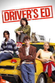 Driver’s Ed (2026) Dual Audio [Hindi ORG & ENG] WEB-DL 480p, 720p & 1080p | GDRive