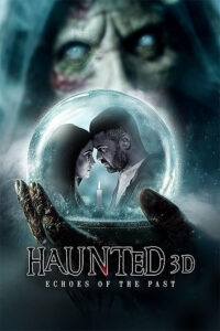 Haunted 3D: Ghosts of the Past (2026) Hindi PRE-HD 480p, 720p & 1080p | GDRive