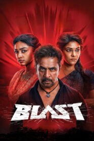 Blast (2026) Dual Audio [Hindi ORG & Tamil] WEB-DL 480p, 720p & 1080p | GDRive