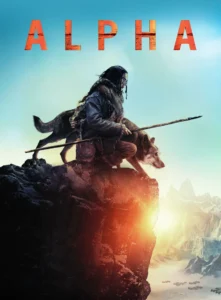 Alpha (2018) Dual Audio [Hindi ORG & ENG] BluRay 480p, 720p & 1080p | GDRive