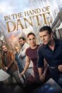 In the Hand of Dante (2026) Dual Audio [Hindi ORG & ENG] WEB-DL 480p, 720p & 1080p | GDRive