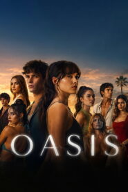 Oasis : Season 1 Dual/Multi Audio [Hindi ORG, Spanish & ENG] WEB-DL 480p, 720p & 1080p HEVC | [Complete]