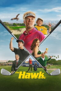 The Hawk : Season 1 Dual Audio [Hindi ORG & ENG] WEB-DL 480p, 720p & 1080p | [Complete]
