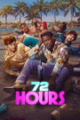 72 HOURS (2026) Dual Audio [Hindi ORG & ENG] WEB-DL 480p, 720p & 1080p | GDRive