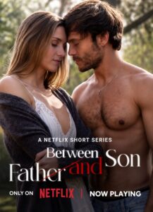 Between Father and Son : Season 1 Dual Audio [Hindi ORG & Spanish] WEB-DL 480p, 720p & 1080p HEVC | [Complete]