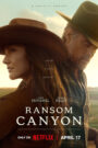 Ransom Canyon : Season 2 Dual Audio [Hindi ORG & ENG] WEB-DL 480p, 720p & 1080p HEVC | [Complete]