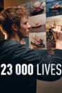23 000 Lives (2026) Dual Audio [Hindi ORG & ENG] WEB-DL 480p, 720p & 1080p | GDRive